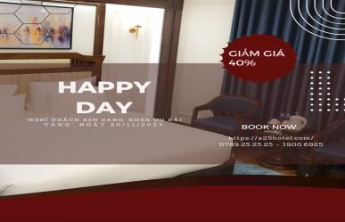 BẢN TIN HAPPY DAY “NGHỈ KHÁCH SẠN SANG, NHẬN ƯU ĐÃI VÀNG” NGÀY 20/11/2023