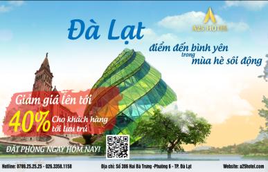 KHUYẾN MÃI ĐẶC BIỆT - MÙA HÈ SÔI ĐỘNG TẠI A25 HOTEL ĐÀ LẠT!