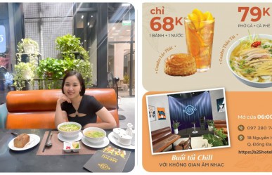 A25 Bistro 18 Nguyễn Hy Quang: Tinh Tế Đón Ngày Mới Cùng Combo 68K - 79K